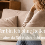Wer bin ich ohne Rollen. Du funktionierst - aber du fühlst dich nicht mehr wie du selbst.